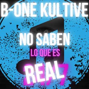 No Saben Lo que es Real