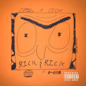 Rick & Rick (feat. CFoe)