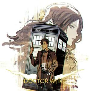 【DW】同人歌曲，Whovian 词名：与你