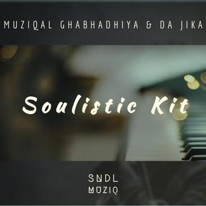 Soulistic Kit (feat. Da Jika)