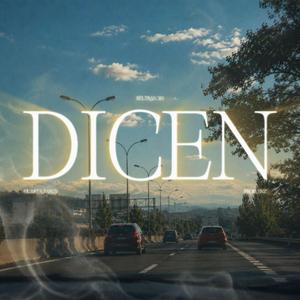Dicen