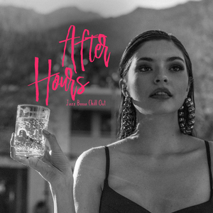 Jazz Bossa – After Hours Music