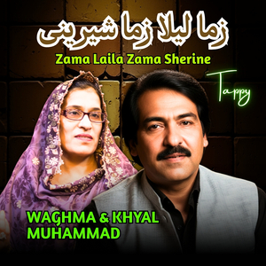 Zama Laila Zama Sherine Tappy