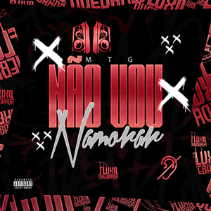 MTG Não vou namorar