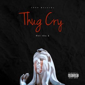 Thug Cry