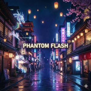 Phantom Flash