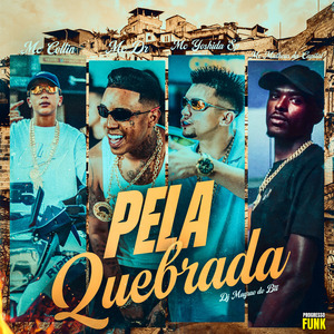 Pela Quebrada
