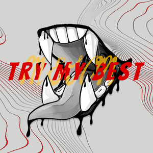 Try My Best