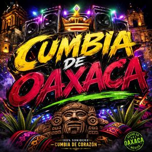 Cumbia ritmo Oaxaca