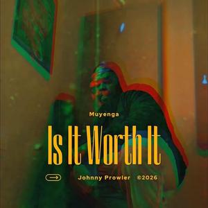 Is It Worth It?