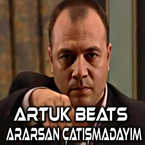 Ararsan Çatışmadayım