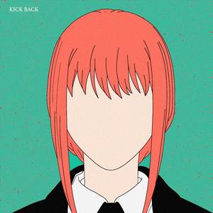 KICK BACK (From "Chainsaw Man") (Lofi)