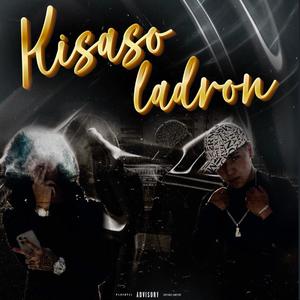 Kisaso ladron (feat. Ariel17)
