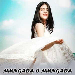 Mungada O Mungada