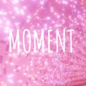 Moment