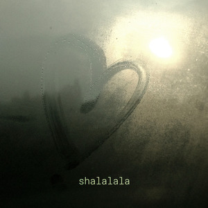 shalalala