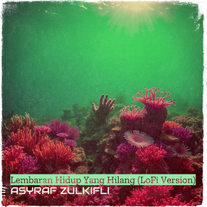 Cinta Yang Berkembang Mengikut Musim (LoFi Version)