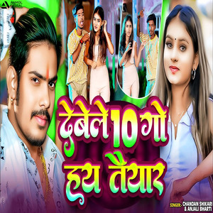 Debele 10 Go Hay Taiyar