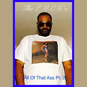 All of That Ass, Pt. 2 (feat. Gmang.D.B.)