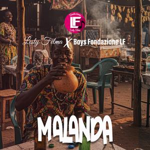 Malanda (feat. Boys Fondazione LF)