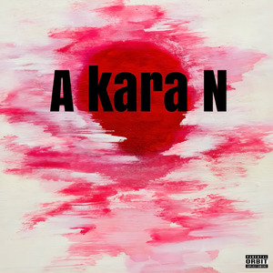 A kara N (feat. jellyy)