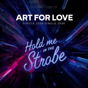 Hold Me In The Strobe