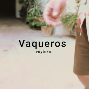 Vaqueros (Demo)