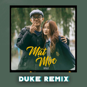 Mặt Mộc (Duke Remix)