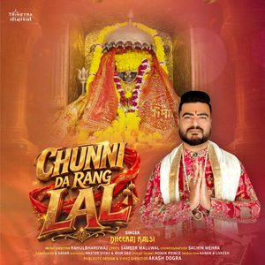Chunni Da Rang Lal