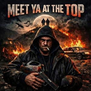 Meet ya at the Top