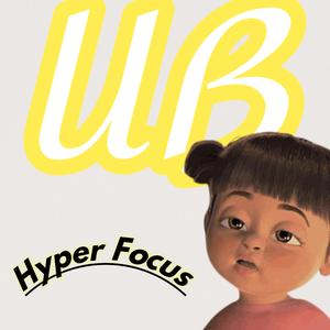 Hyper Focus