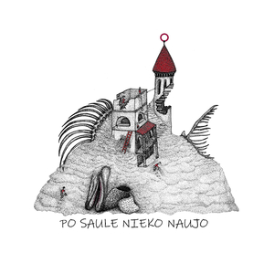 Po saule nieko naujo