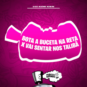 Bota A Buceta Na Reta X Vai Sentar Nos Talibã