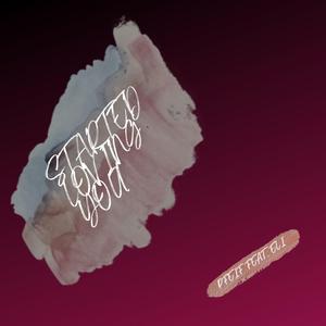 Started Loving You (feat. Eli)