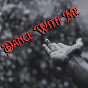Dance With Me