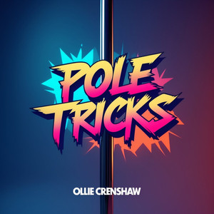 Pole Tricks