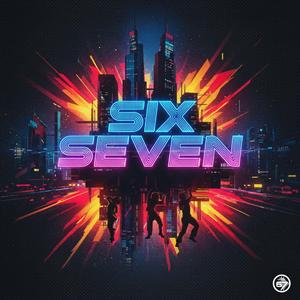 Six Seven