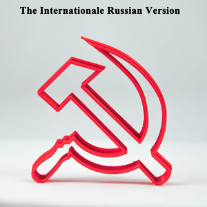 The Internationale (Russian Version)