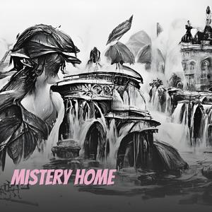 Mistery Home