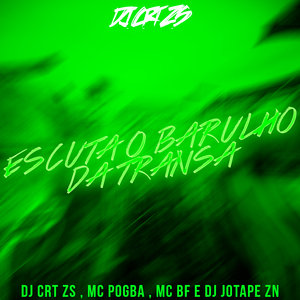 Escuta o Barulho da Transa