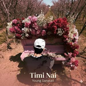 Timi Nai
