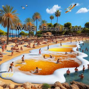 Malle (Einmal im Jahr)