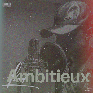 Ambitieux