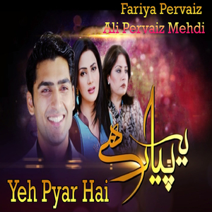 Yeh Pyar Hai (From "Yeh Pyar Hai")