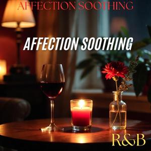 Affection Soothing