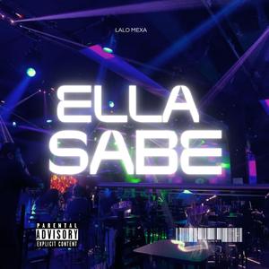 Ella sabe