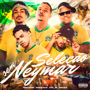 Seleção Sem Neymar