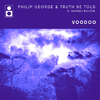 Philip George - Voodoo