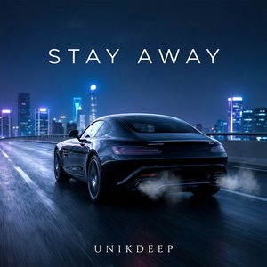 Stay Away