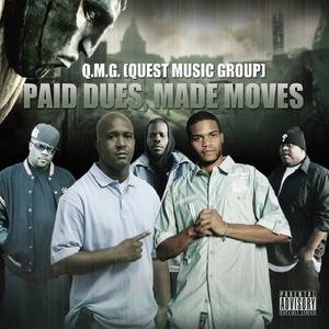 Paid Dues, Made Moves